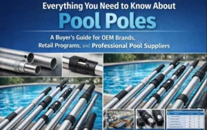 Everything You Need to Know About Pool Poles for OEM aluminum pole manufacturing
